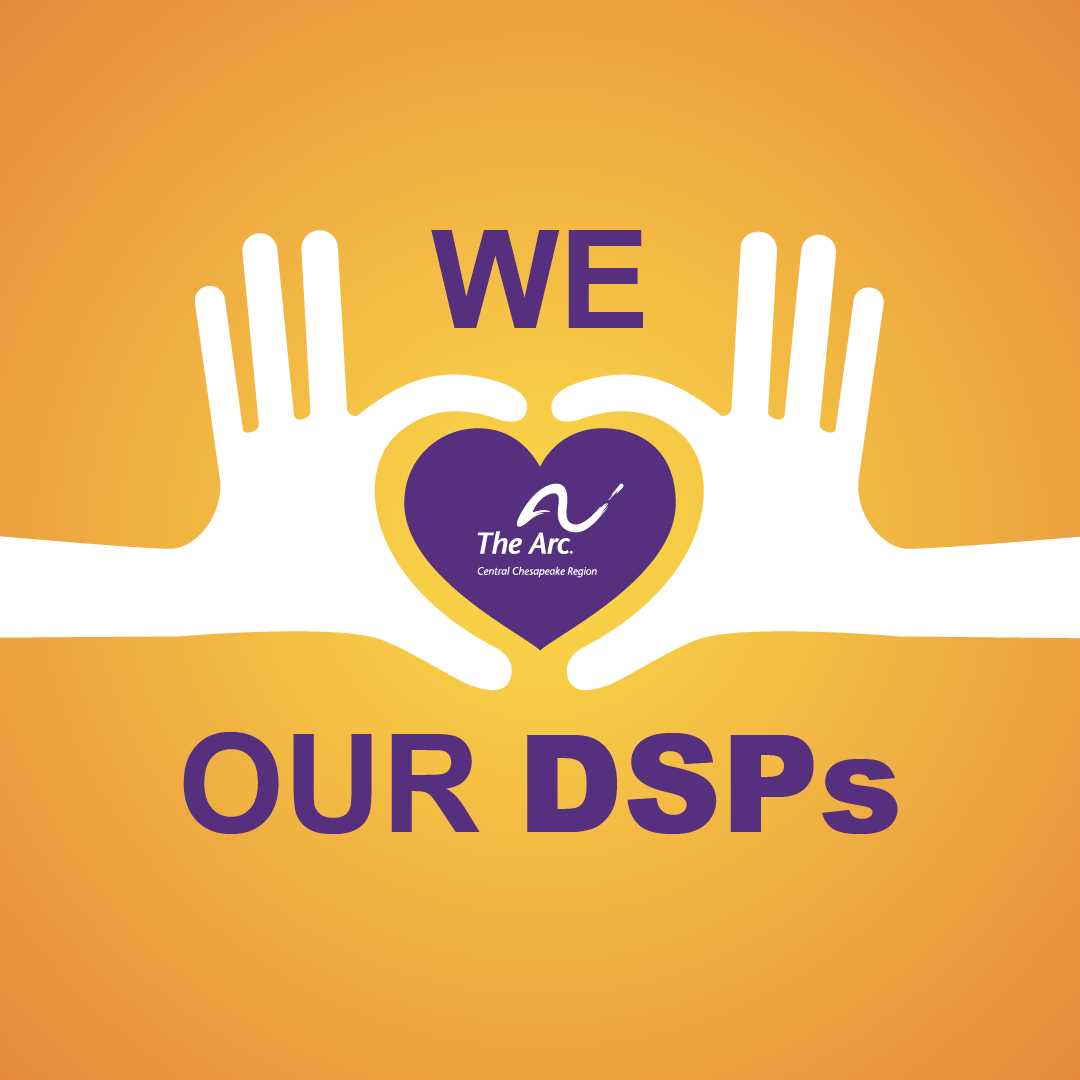 We LOVE our DSPs - two hands holding a heart for National Direct Support Professional Week